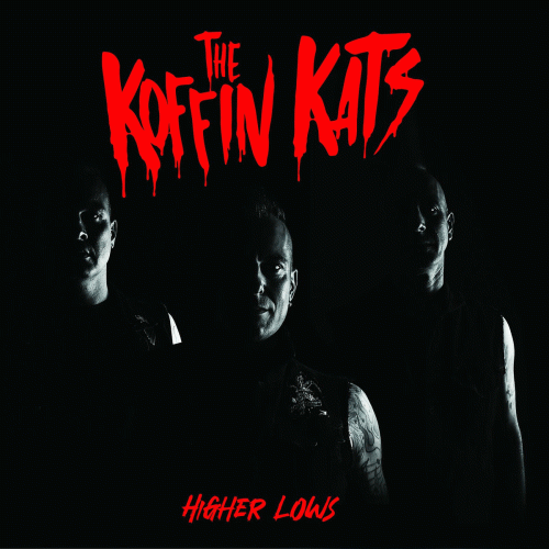 Koffin Kats : Higuer Lows Koffin Kats : Higuer Lows